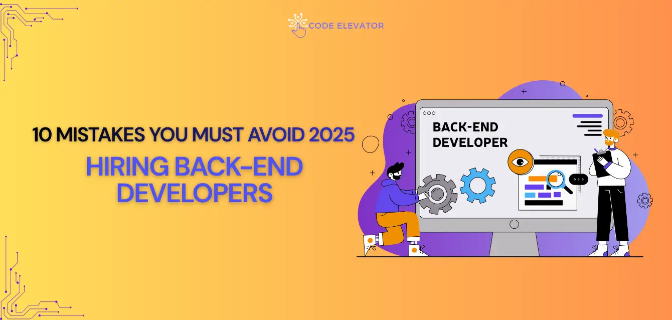 hiring back-end developers 2025