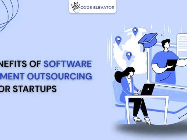 8-Key-Benefits-of-Software-Development-Outsourcing-for-Startups Benefits of Software Development Outsourcing for Startups