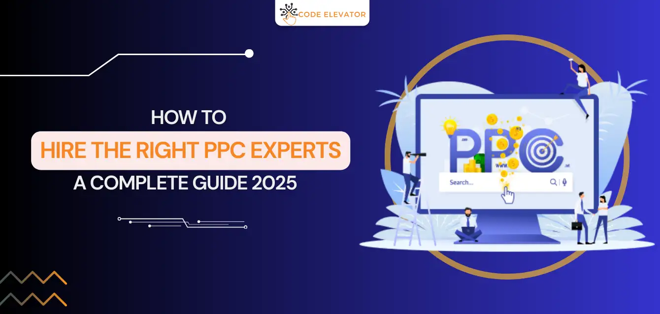 hire PPC experts in 2025
