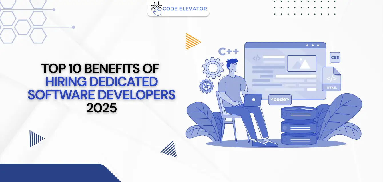 Top-10-Benefits-of-Hiring-Dedicated-Software-Developers-2025 hiring dedicated software developers