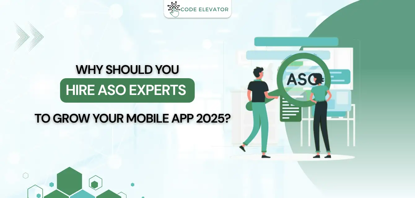 Why-should-you-hire-ASO-experts-to-grow-your-mobile-app-2025 Hiring dedicated ASO experts