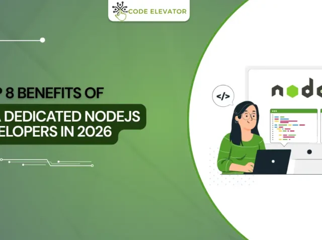 Hiring a dedicated Nodejs developers in 2026